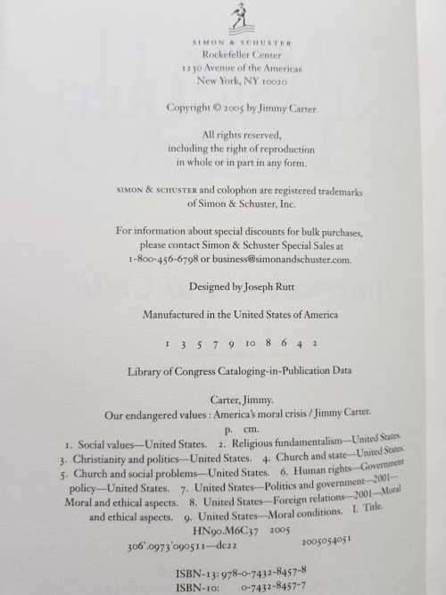 Our Endangered Values, America's moral crisis by Jimmy Carter, First Edition