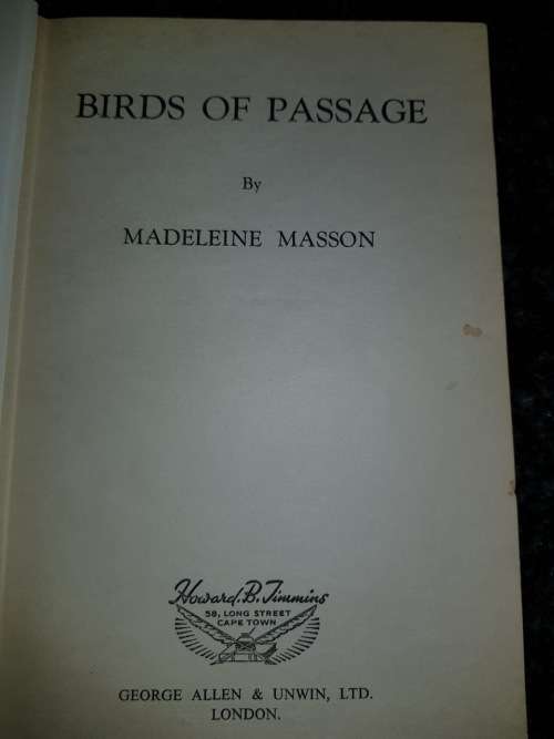 Birds of Passage by Madeleine Masson, 1950, First Edition
