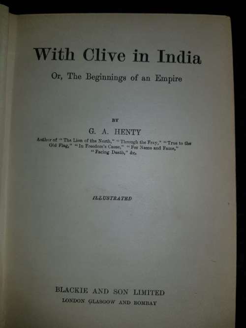 With Clive in India  First Edition, CIRCA 1909