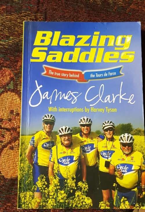 Blazing Saddles by James Clarke, Signed copy, First Edition