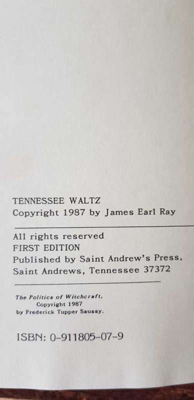 Tennessee Waltz, James Earl Ray, The making of a political prisoner