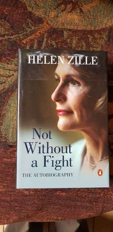 Helen Zille, Not Without a Fight, The Autobiography signed copy