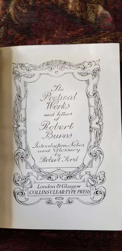 Burns Poetical Works and Letters of Robert Burns Introductory notes and glossary by Robert Ford