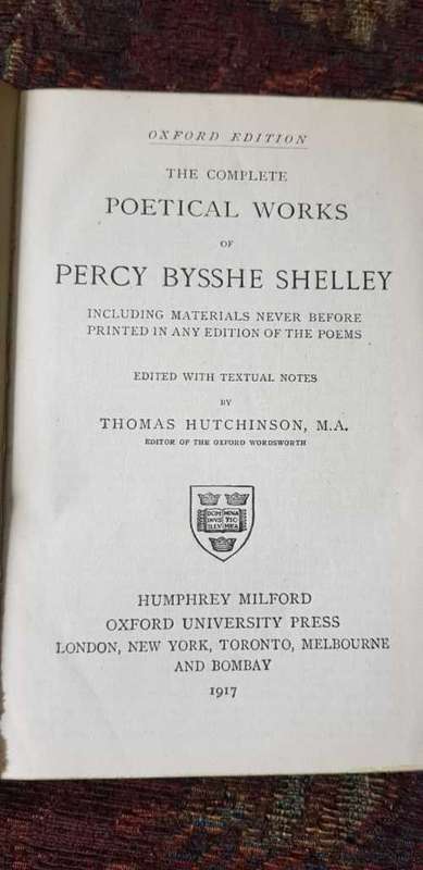 The Political Works of Percy Bysshe Shelley, 1917 Including material never before printed in any edi