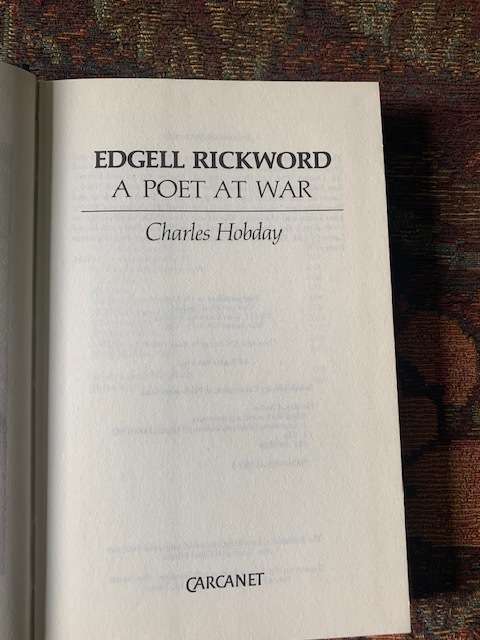Edgell Rickword, A Poet at War by Charles Hobday