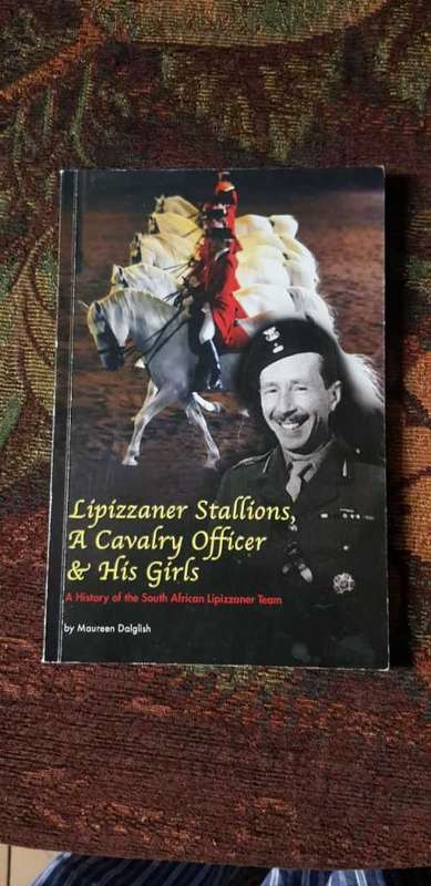 Lipizzaner Stallions, A Cavalry Officer and His Girls, Signed copy by Maureen Dalglish