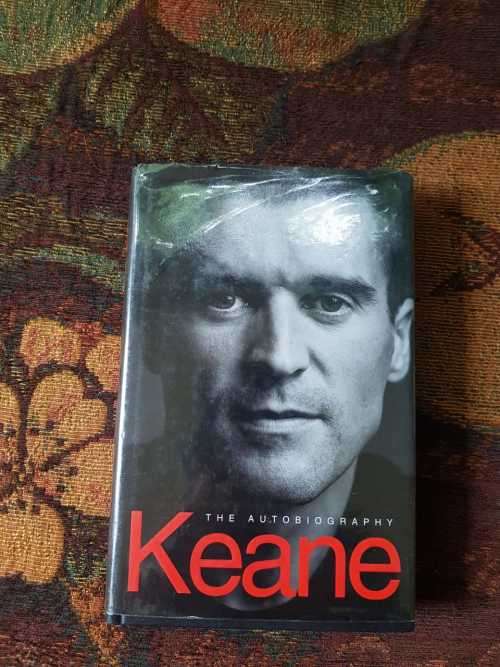 Keane, the autobiography  Roy Keane