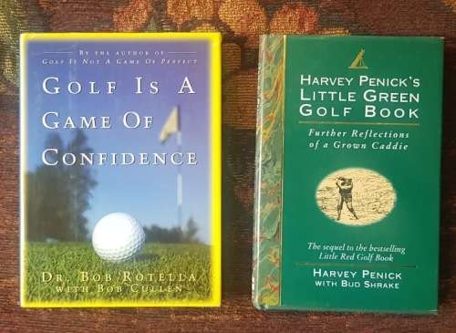 First Editions, Golf is a Game of Confidence AND Harvey Penick's Little Green Golf Book