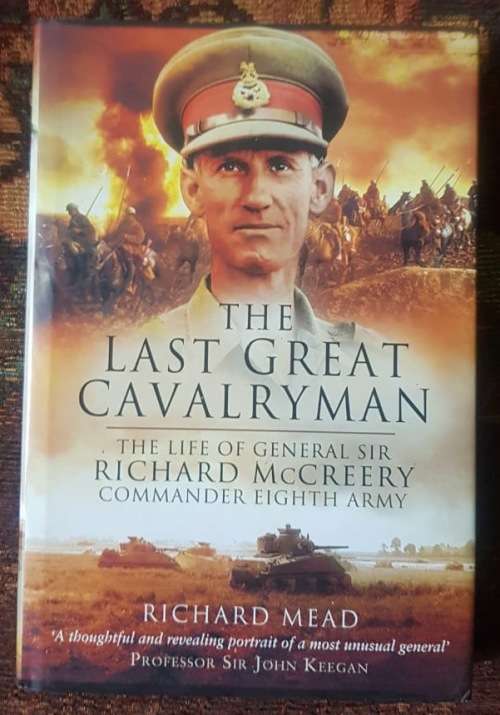Richard Mcleery / Eigth Army Last Great Cavalryman, First Edition Life - General Sir Richard Mcleery