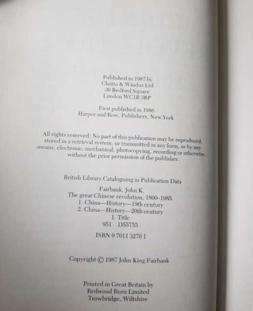 The Great Chinese Revolution, First Edition, 1800-1985 by John King Fairbank