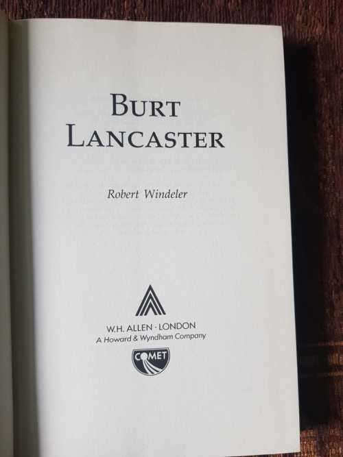 Burt Lancaster, First Edition by Robert Windeler