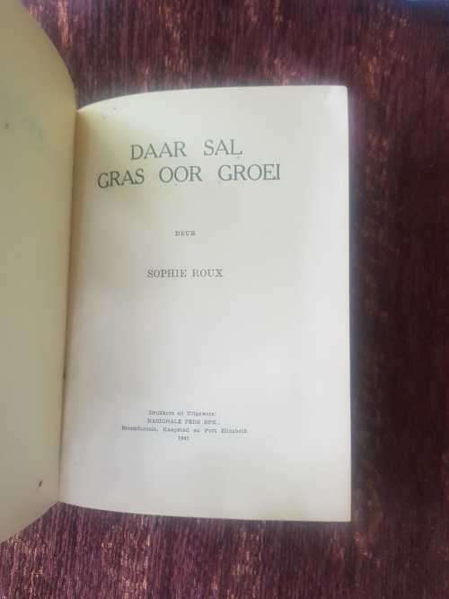 Daar Sal Gras Oor Groei, and Die Geees Van Die Woud First Editions