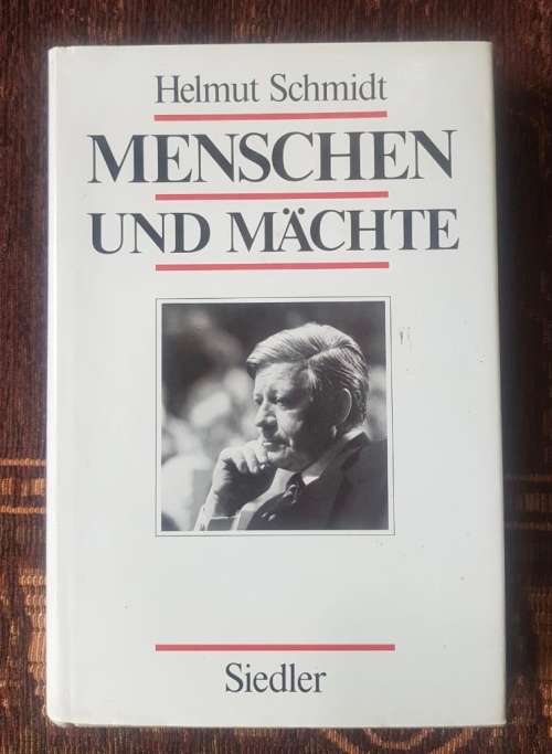 Menschen Und Mächte, First Edition by Helmut Schmidt