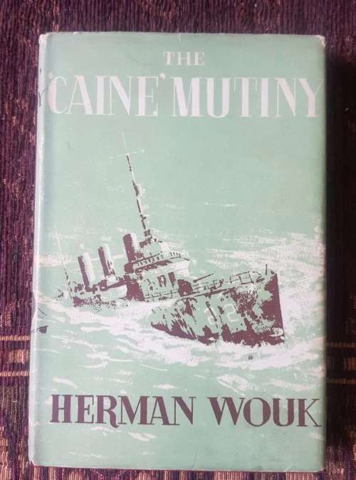 The Caine Mutiny, by Herman Wouk