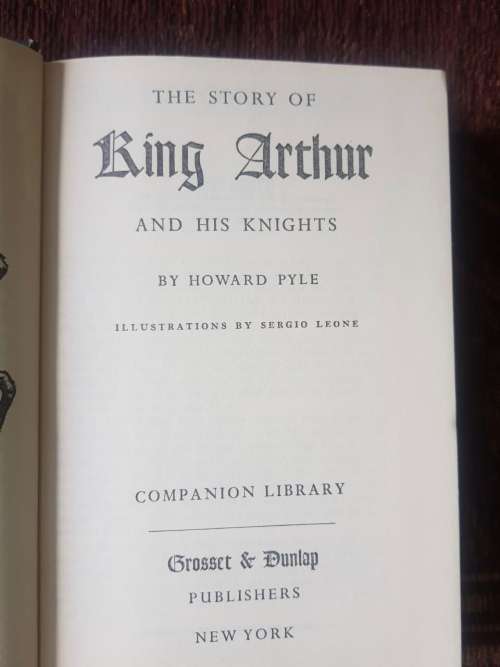 King Arthur and his knights and  The Adventures of Pinocchio, First Edition, two tales in one book