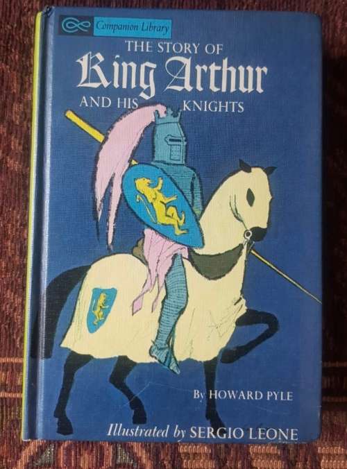 King Arthur and his knights and  The Adventures of Pinocchio, First Edition, two tales in one book