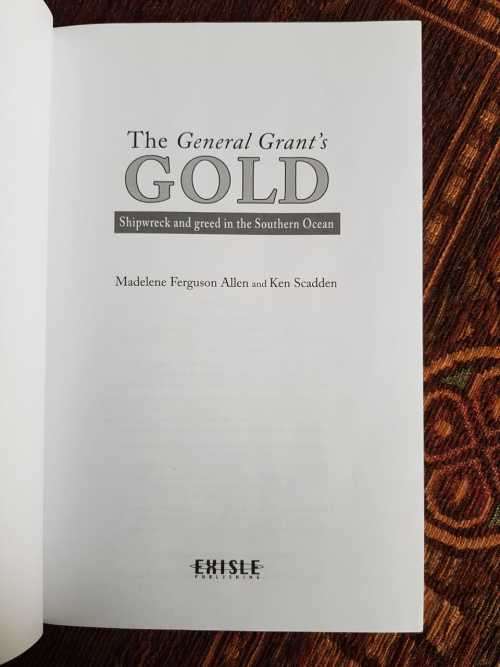 The General Grant's Gold, First Edition by Madelene Ferguson Allen & Ken Scadden