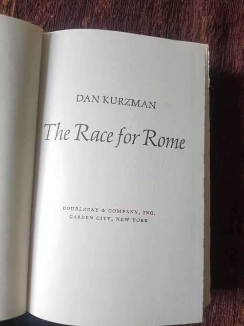 The Race for Rome by Dan Kurzman