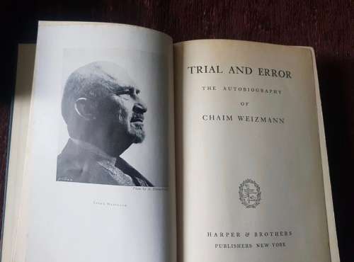 Trial and Error, First Edition by Chaim Weizmann, 1949