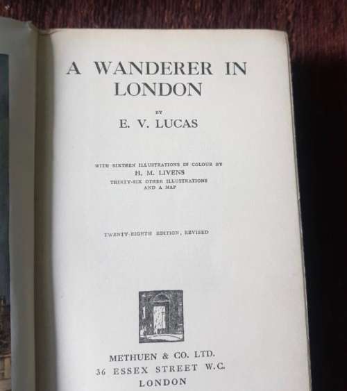 A Wanderer in London by E. V. Lucas