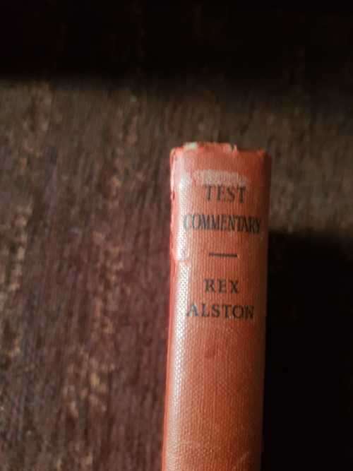 Test Commentary, Signed copy by Rex Alston With 16 illustrations