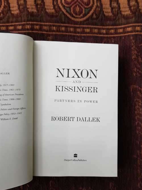 Nixon and Kissinger, First Edition by Robert Dallek