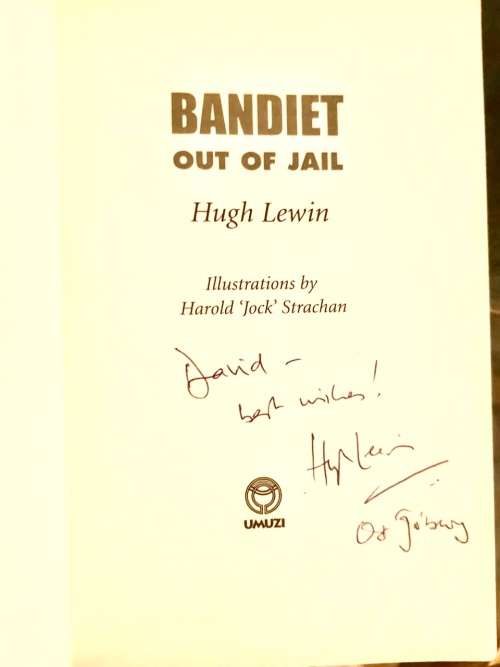 Bandiet out of Jail, signed copy, First Edition by Hugh Lewin