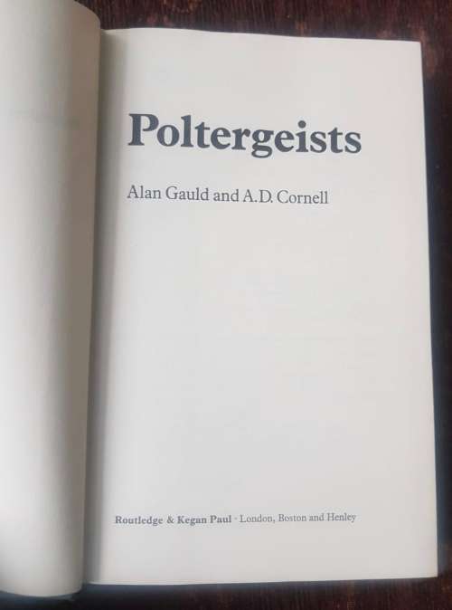 Poltergeists, First Edition by Alan Gauld and A.D. Cornell