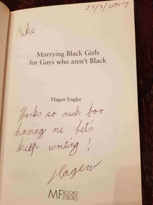 Signed copy - Marrying Black Girls for Guys who arent Black, First Edition by Hagen Engler