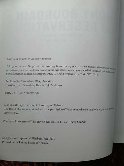 Anthony Bourdain, First Edition, No reservations, Around the World on an Empty Stomach