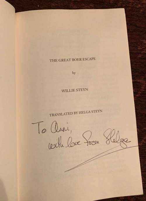The Great Boer Escape, Signed copy AND Etienne Leroux, Magersfontein