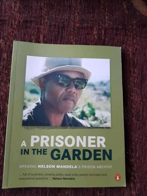 A Prisoner in the Garden, Nelson Mandela, First Edition