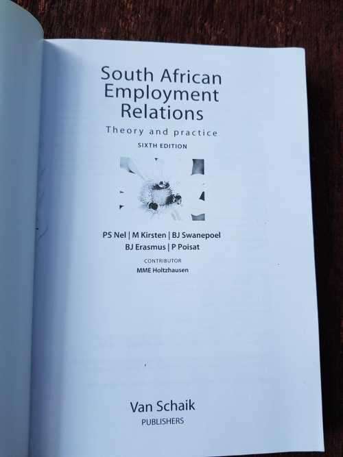 South African Employment Relations by PS Nel, M Kirsten, BJ Swanepoel, P Poisat
