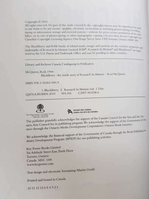Blackberry, First Edition by Rod McQueen.  The inside story of research in motion.