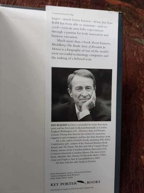 Blackberry, First Edition by Rod McQueen.  The inside story of research in motion.