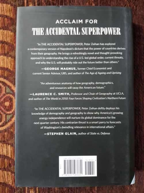 The Accidental Super Power, First Edition by Peter Zeihan