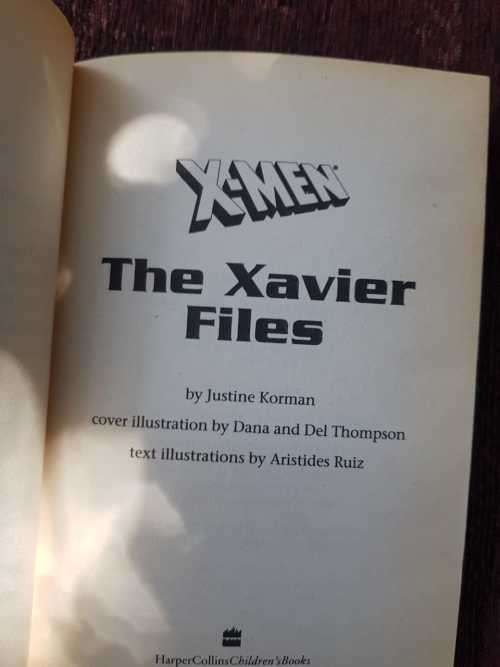 X-Men, The Xavier Files, First Edition by Justine Korman