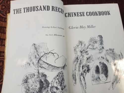 The Thousand  Recipe Chinese Cookbook, First Edition by Gloria Bley Miller