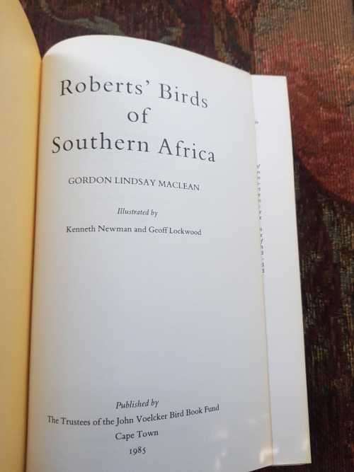 Roberts Birds of Southern Africa, by Gordon Linsay Maclean