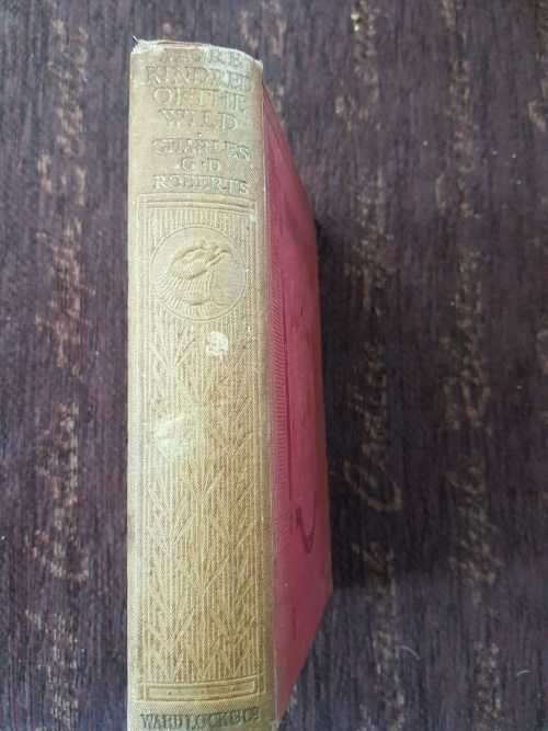 More Kindred of the Wild, First Edition by Charles G - D Roberts  Fully illustrated