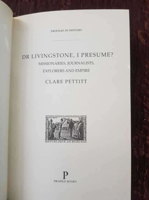Mr Livingstone, I presume, First Edition by Clare Pettitt