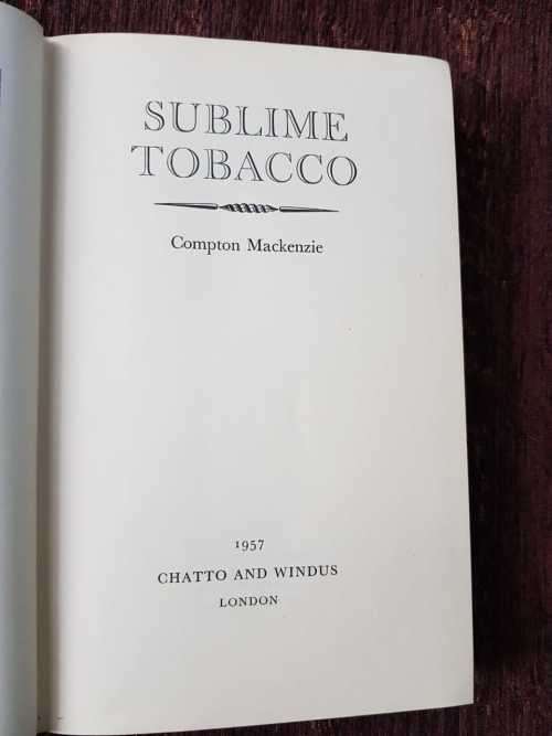 Tobacco, Sublime Tobacco, First Edition by Compton Mackenzie