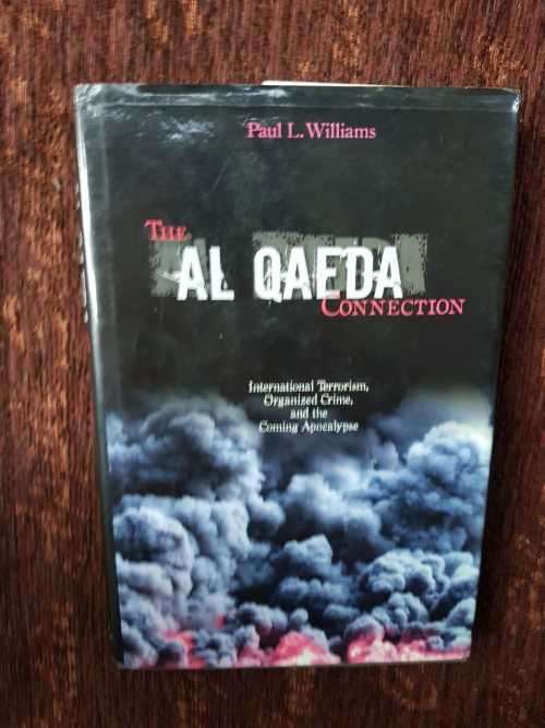The Al-Qaeda Connection, First Edition by Paul L. Williams