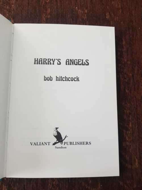 Harrys Angels, First Edition by Bob Hitchcock
