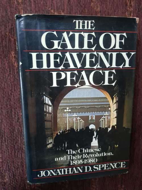 The Gates of Heavenly Peace, First Edition by Jonathan D. Spence