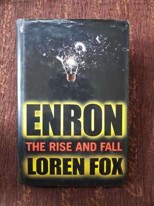 Enron, First Edition by Loren Fox