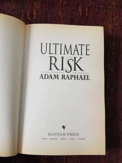 The Ultimate Risk, First Edition by Adam Raphael