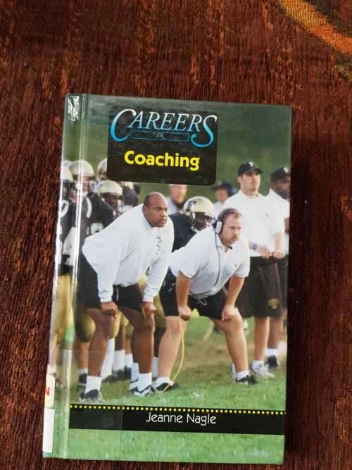 Careers in Coaching, First Edition by Jeanne Nagle