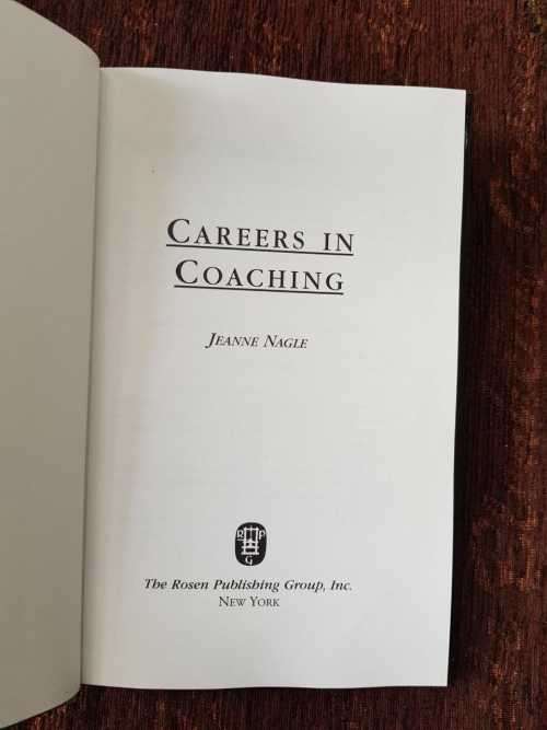 Careers in Coaching, First Edition by Jeanne Nagle
