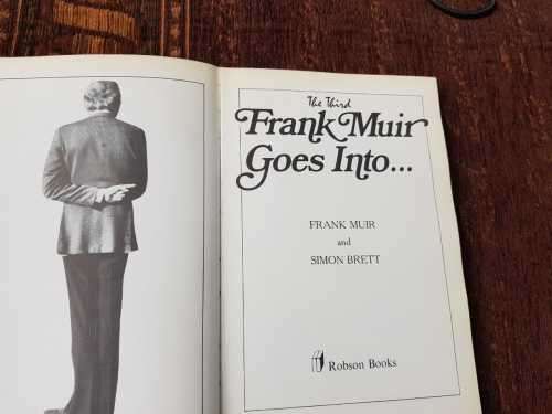 Frank Muir Goes Into AND Under Seige, First Editions, set of two books